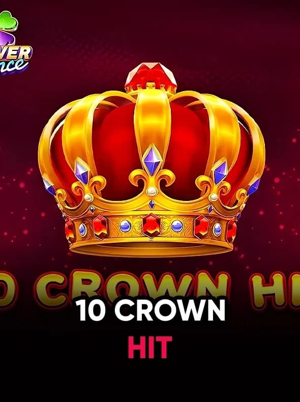 10 Crown Hit