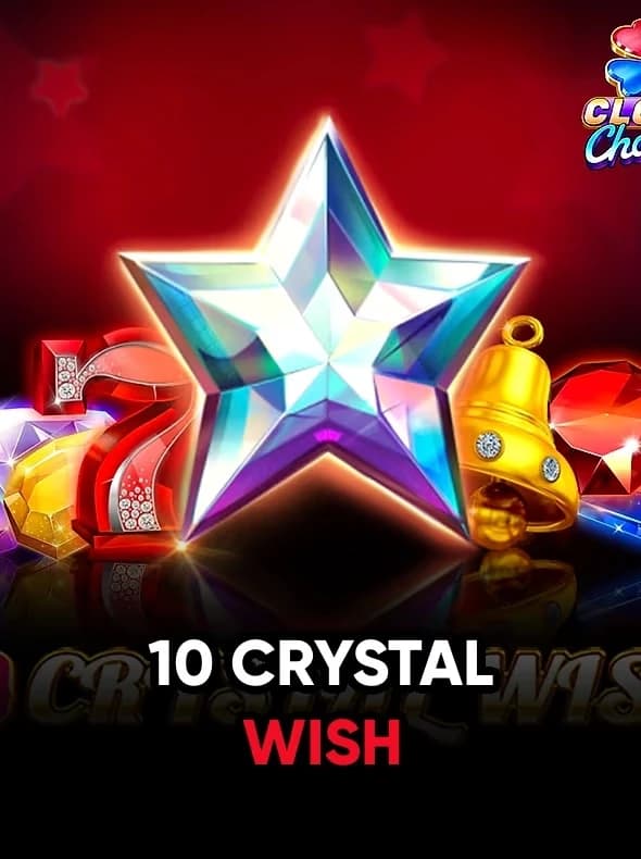 10 Crystal Wish