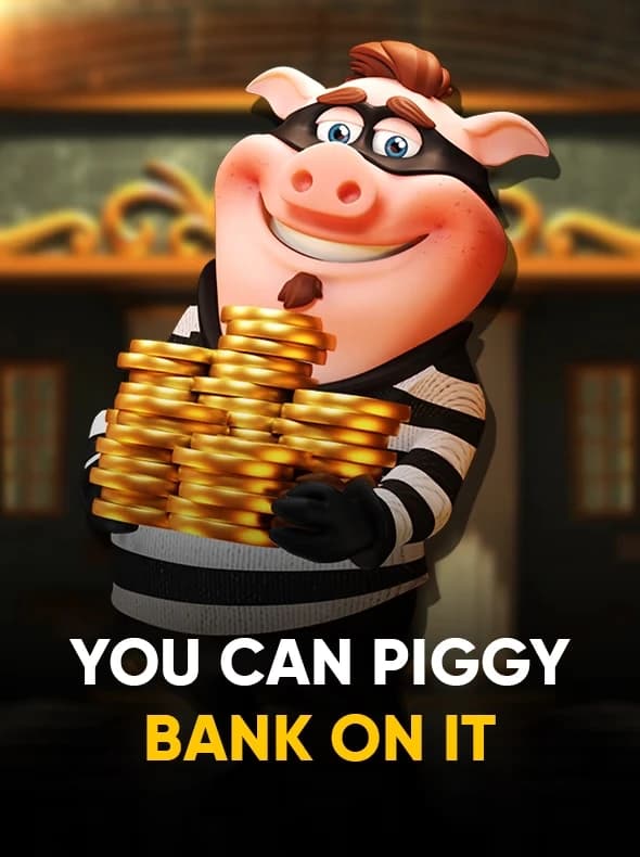 You Can Piggy Bank On It